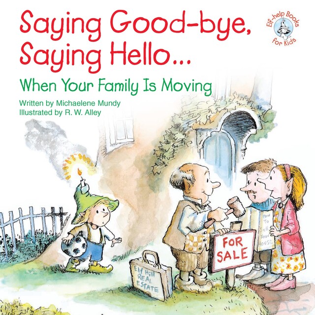 Saying Good-bye, Saying Hello, Michaelene Mundy