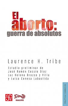 El aborto, Laurence Tribe