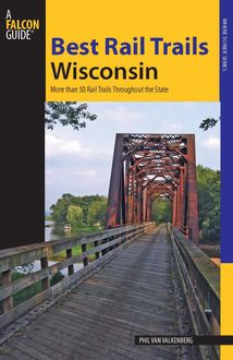 Best Rail Trails Wisconsin, Kevin Revolinski