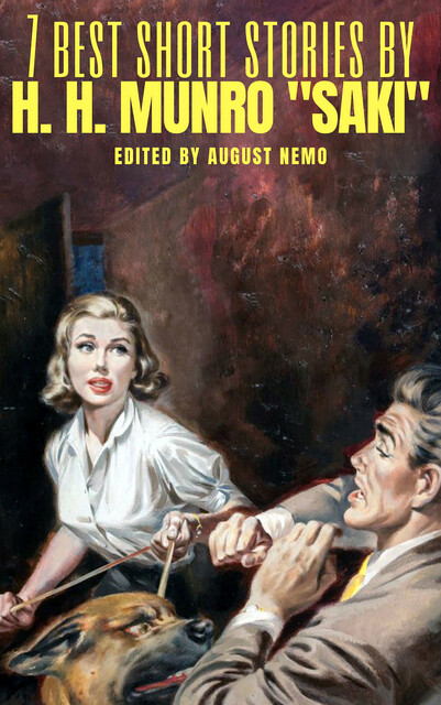 7 best short stories by H. H. Munro “Saki”, August Nemo, Saki Nemo