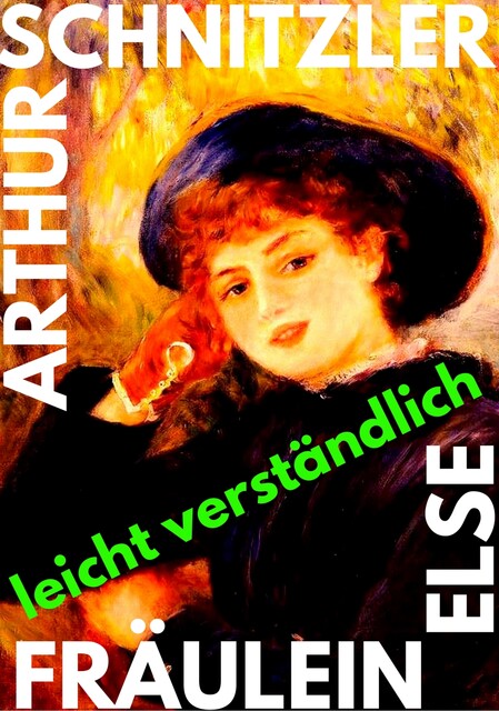 Fräulein Else, Arthur Schnitzler