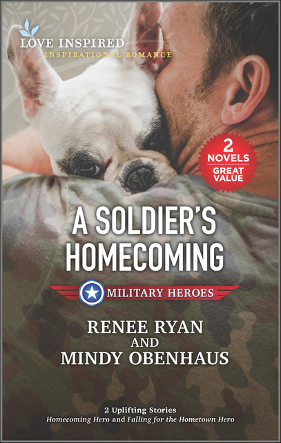 A Soldier's Homecoming, Mindy Obenhaus, Renee Ryan