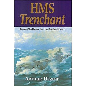 HMS Trenchant, Arthur Hezlet