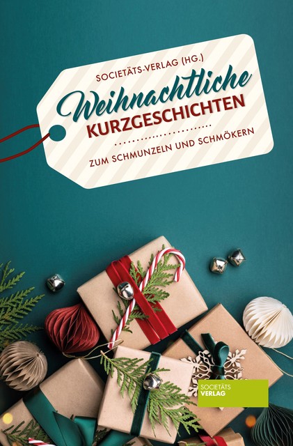 Weihnachtliche Kurzgeschichten, Societäts-Verlag