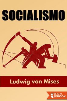 Socialismo, Ludwig Von Mises