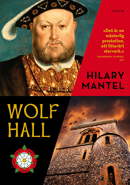 Wolf Hall, Hilary Mantel