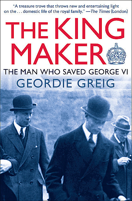 The King Maker, Geordie Greig
