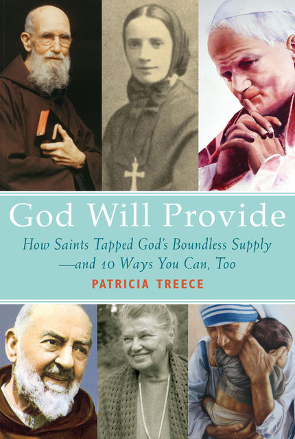 God Will Provide, Patricia Treece