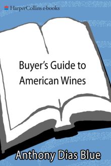 Buyer's Guide to American Wines, Anthony Dias Blue