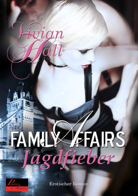 Family Affairs: Jagdfieber, Vivian Hall