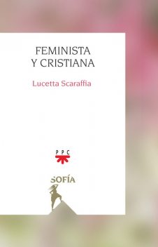 Feminista y cristiana, Lucetta Scaraffia