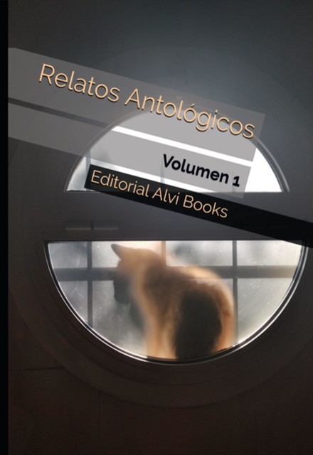 Relatos Antológicos, Editorial Alvi Books