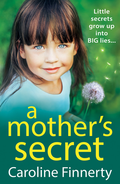 A Mother's Secret, Caroline Finnerty