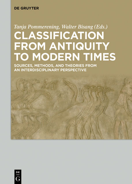 Classification from Antiquity to Modern Times, Tanja Pommerening, Walter Bisang