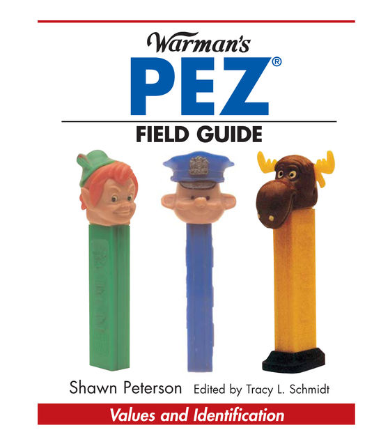 Warman's PEZ Field Guide, Shawn Peterson