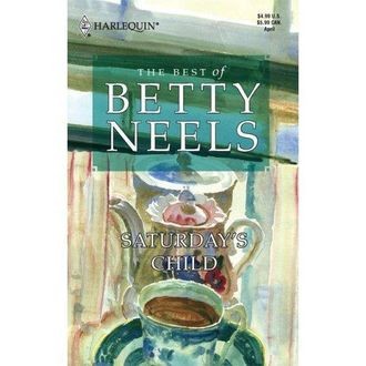 Saturday's Child, Betty Neels