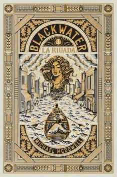 BLACKWATER I. La riuada, Michael McDowell