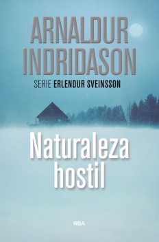 Naturaleza hostil, Arnaldur Indridason