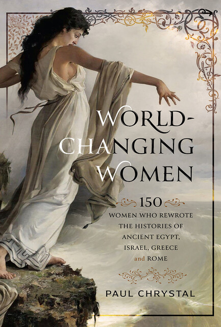 World-Changing Women, Paul Chrystal