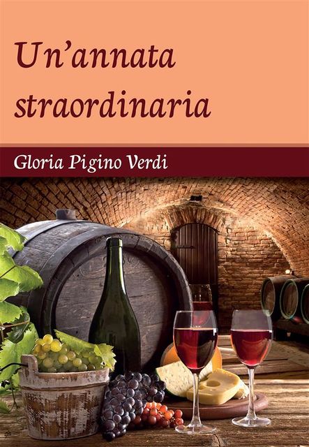Un'annata straordinaria, Gloria Pigino Verdi