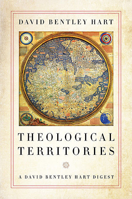 Theological Territories, David Bentley Hart