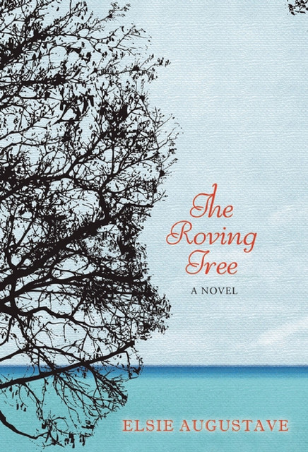 The Roving Tree, Elsie Augustave