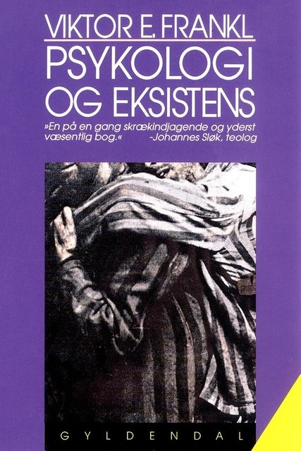 Psykologi og eksistens (Gratis uddrag), Viktor Frankl