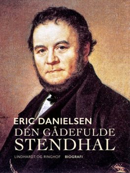 Den gådefulde Stendhal, Eric Danielsen