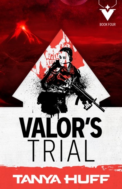 Valour's Trial: A Confederation Novel, Tanya Huff