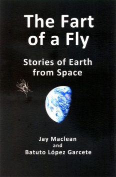 The Fart of a Fly, Jay Maclean, Batuto López Garcete