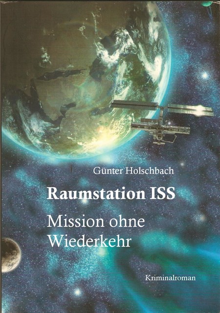 Raumstation ISS, Günter Holschbach