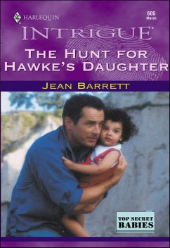 The Hunt For Hawke's Daughter, Jean Barrett