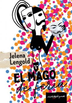 El mago de feria, Jelena Lengold