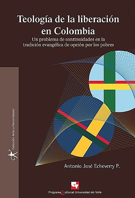Teología de la liberación en Colombia, Antonio José Echeverry P.