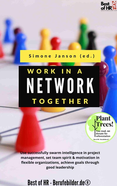 Work Together in a Network, Simone Janson