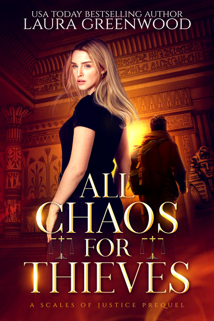 All Chaos For Thieves, Laura Greenwood