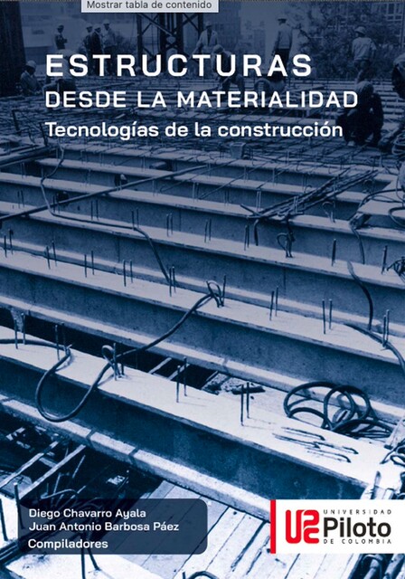 Estructuras desde la materialidad, Diego Chavarro Ayala, Juan Antonio Barbosa Páez