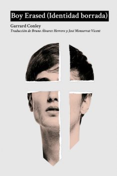 Boy Erased (Identidad borrada), Garrard Conley