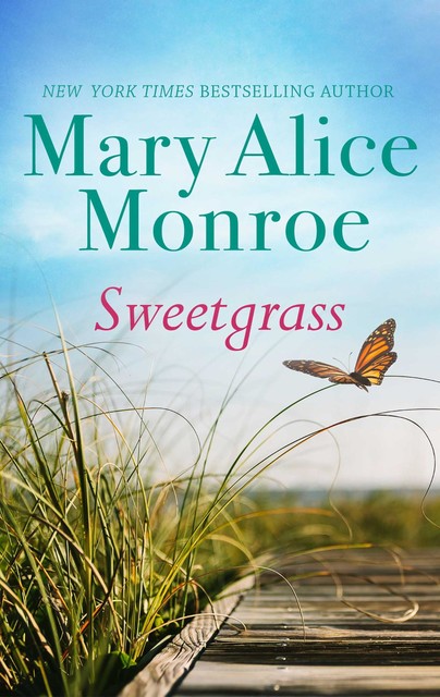 Sweetgrass, Mary Alice Monroe