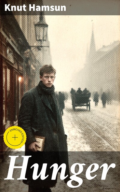 Hunger, Knut Hamsun