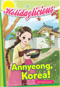 Holidaylicious Annyeong, Korea, Annisa Rizkia Arigayota