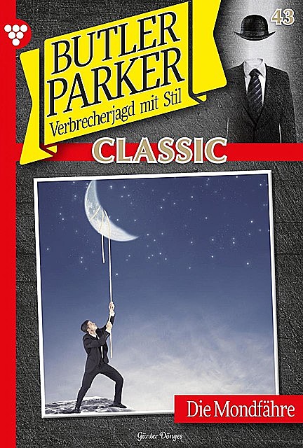 Butler Parker Classic 43 – Kriminalroman, Günter Dönges