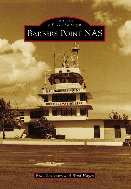 Barbers Point NAS, Brad Sekigawa