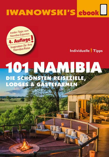 101 Namibia – Reiseführer von Iwanowski, Michael Iwanowski