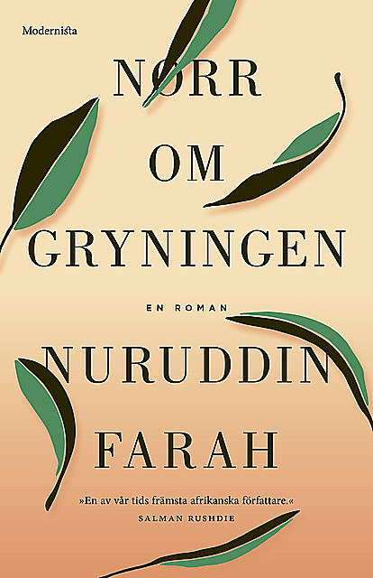 Norr om gryningen, Nuruddin Farah
