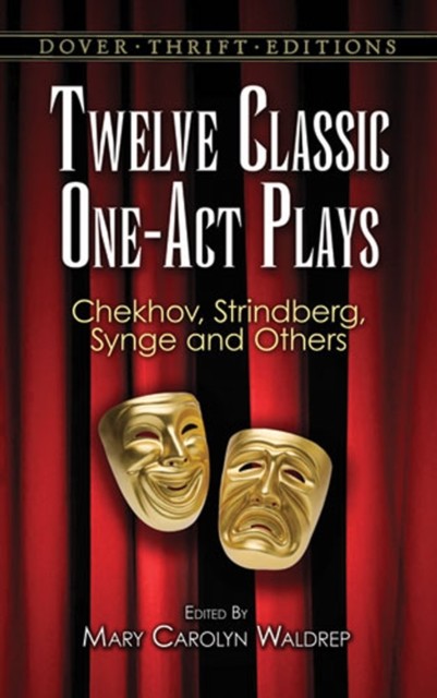 Twelve Classic One-Act Plays, Mary Carolyn Waldrep