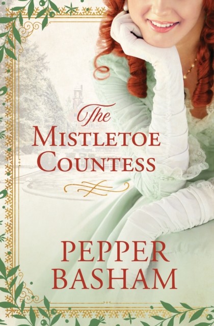 Mistletoe Countess, Pepper Basham