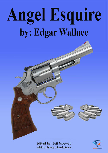 Angel Esquire, Edgar Wallace