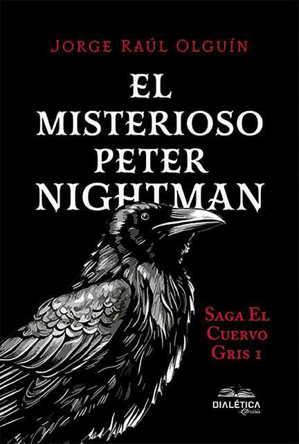 El Misterioso Peter Nightman, Jorge Raúl Olguín