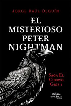 El Misterioso Peter Nightman, Jorge Raúl Olguín